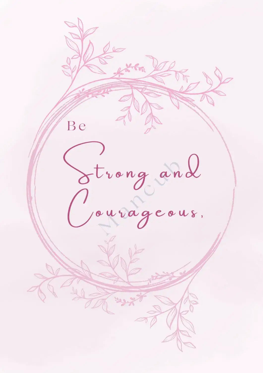 Gift of God - Be Strong and Courageous