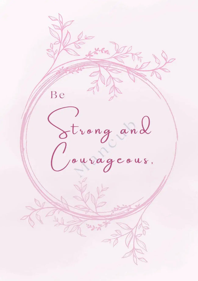 Gift of God - Be Strong and Courageous