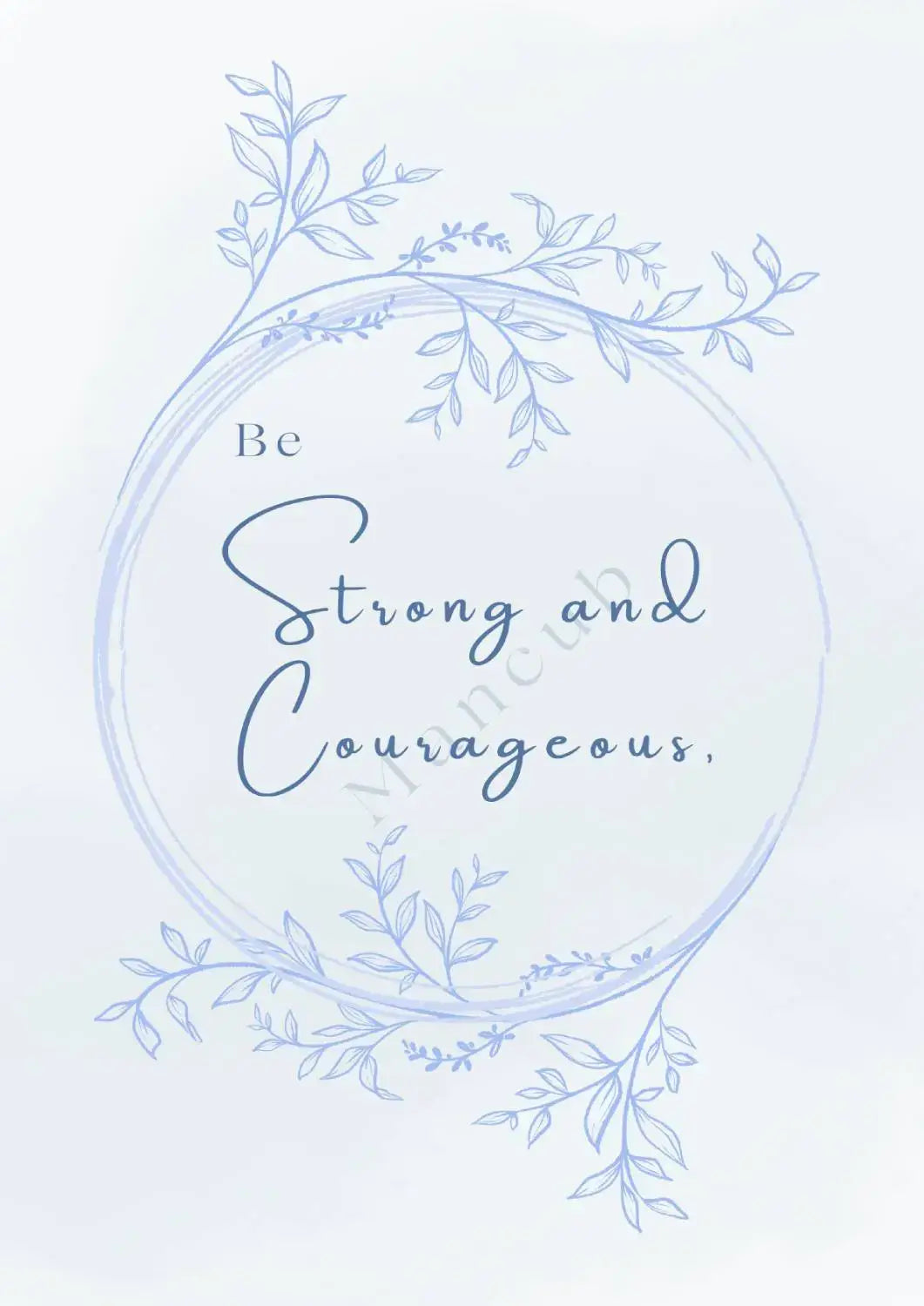 Gift of God - Be Strong and Courageous